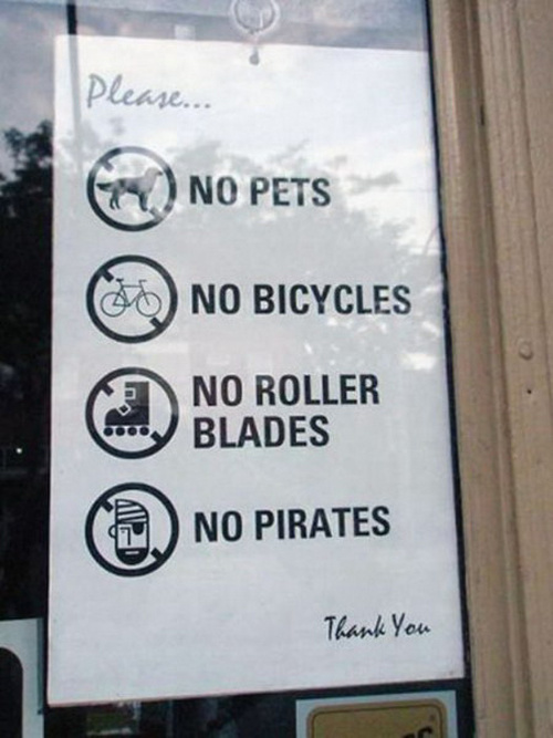 <p> Cấm cả cướp biển.</p>
