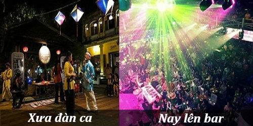 <p> Tết xưa tụ họp đàn ca. Tết nay toàn thấy lên bar vũ trường.</p>