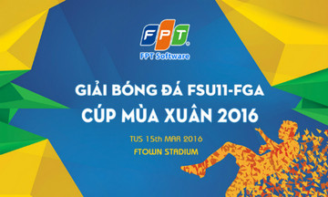 Khai mạc giải bóng đá cup Mùa Xuân của FSU11 và FGA