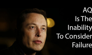 Tỷ phú Elon Musk và tinh thần không sợ thất bại