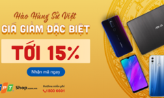 Giỗ tổ Hùng Vương, FPT Shop giảm giá đặc biệt lên đến 15%