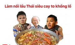 Cư dân mạng chế ảnh Việt Nam thắng Thái Lan