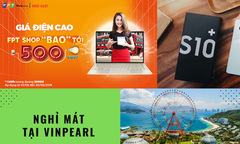 FPT Shop tung loạt khuyến mãi hấp dẫn tháng 6
