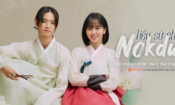 FPT Play giành bản quyền phát cùng Hàn Quốc phim 'Tiểu sử chàng Nokdu'