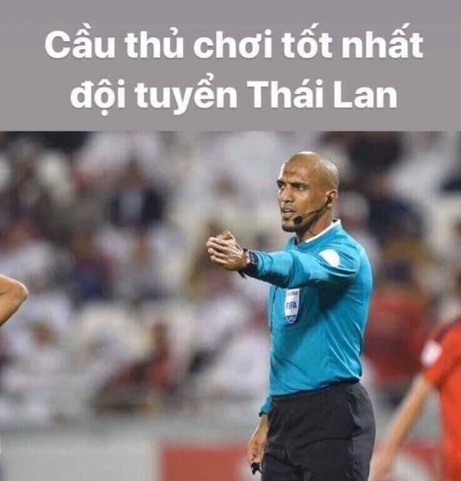  Cộng đồng mạng Việt Nam xếp trọng tài Al Kaf vào hàng ngũ ĐT Thái Lan.