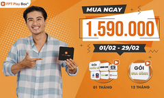 ‘Rinh’ FPT Play Box+ với giá hấp dẫn tháng 2