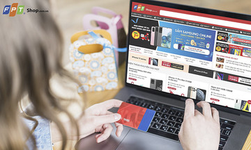 FPT Shop ưu đãi khách hàng thanh toán online mùa dịch
