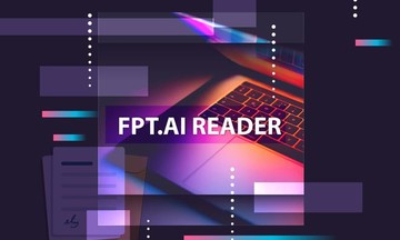 Số hóa giấy tờ chỉ trong 1 giây với FPT.AI Reader