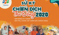 Người FPT Telecom viết sử ký kể chuyện chinh phục khách hàng