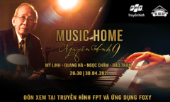 Music Home tháng 4 sẽ tôn vinh nhạc sĩ Nguyễn Ánh 9