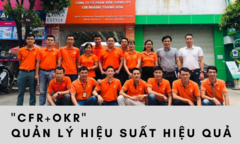 CFR - Công cụ mạnh kết nối OKR vùng miền