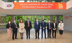 Tổng thư ký Liên minh Viễn thông thế giới thăm FPT