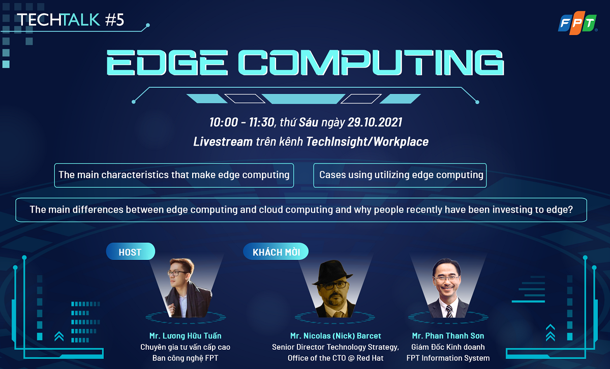 Khám phá Edge Computing với Tech Talk tháng 10