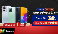 Đặc quyền cho đồng đội FPT: Samsung giảm sốc đến 11 triệu