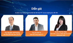 Anh Nguyễn Thế Phương: ‘Công nghệ lõi là lợi thế cạnh tranh của FPT’