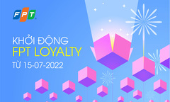 FPT ra mắt dự án ‘Khách hàng thân thiết - FPT Loyalty’