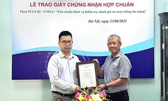 FPT IS đạt chứng nhận hợp chuẩn về dịch vụ kiểm tra, đánh giá an toàn thông tin mạng