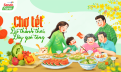 ‘Tết thảnh thơi’ cùng Sendo Farm
