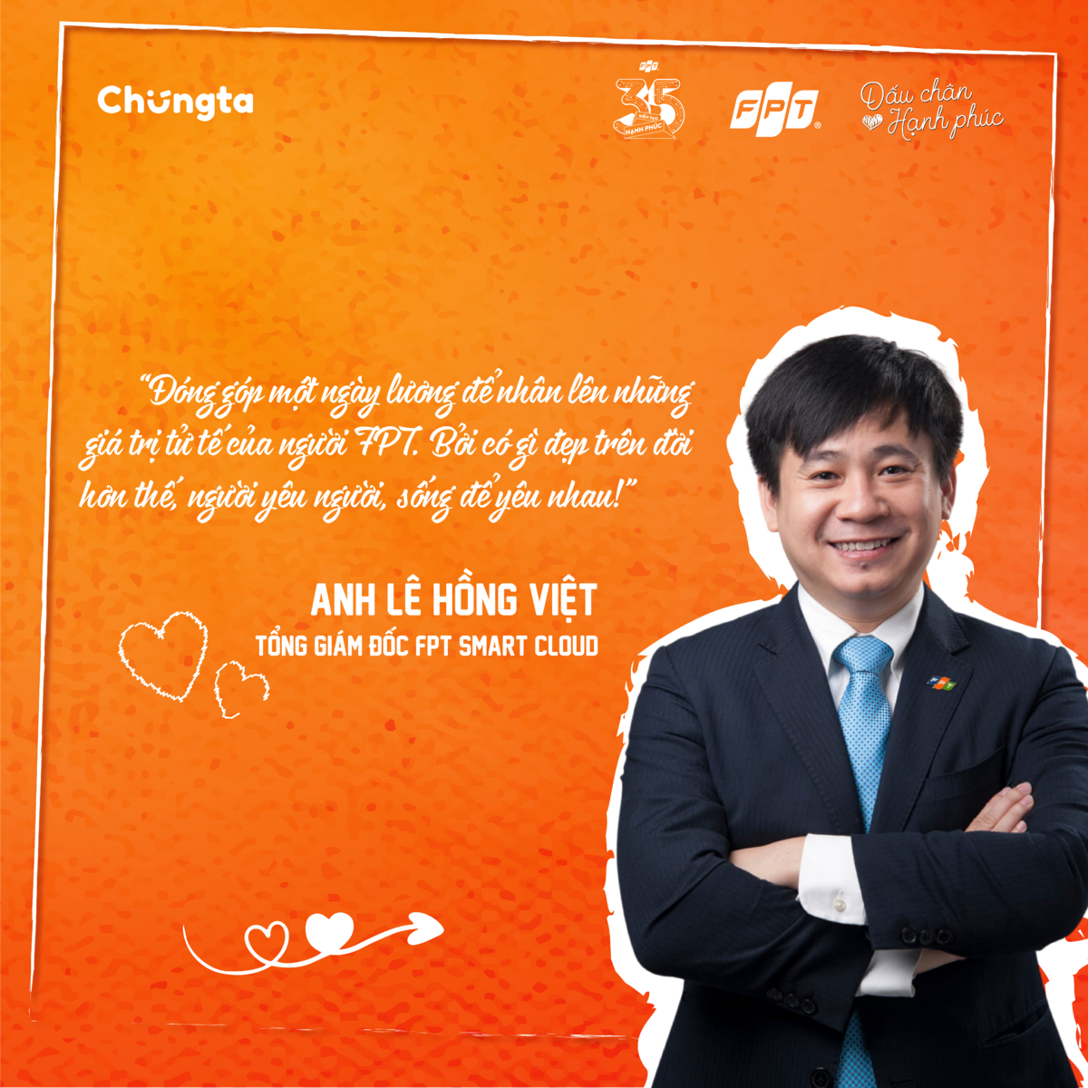 <p style="text-align:justify;"> Trong tháng 3, anh Lê Hồng Việt - Tổng giám đốc FPT Smart Cloud - cũng đã gửi bức tâm thư, kêu gọi người FPT Smart Cloud cùng san sẻ một ngày lương để nhân lên những giá trị tử tế. </p>