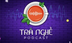 'Trà Nghề' - podcast series mới của nhà F lên sóng số đầu tiên