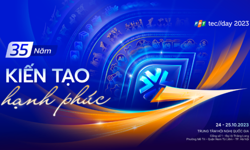 FPT Techday 2023 sẽ là ‘bản giao hưởng’ công nghệ tầm cỡ quốc tế