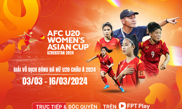 FPT Play độc quyền trực tiếp AFC U20 Women’s Asian Cup 2024