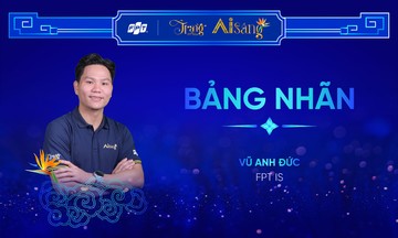 Bảng nhãn Trạng FPT 2024: Vũ Anh Đức