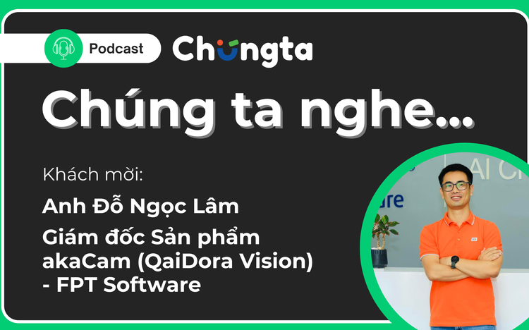 Trí tuệ Việt vươn tầm thế giới: Bí quyết nào từ đội ngũ akaCam?