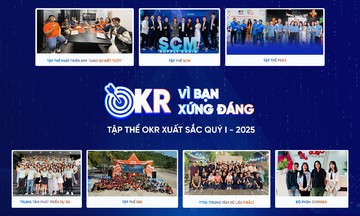 7 tập thể OKR xuất sắc quý I: Đồng lòng chạm đỉnh thành công