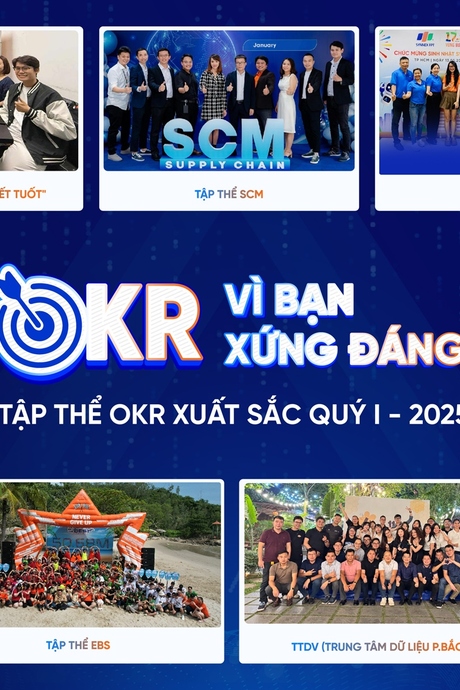 7 tập thể OKR xuất sắc quý I: Đồng lòng chạm đỉnh thành công