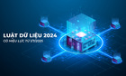 Bảo vệ dữ liệu là bảo vệ nguồn 'máu' quốc gia