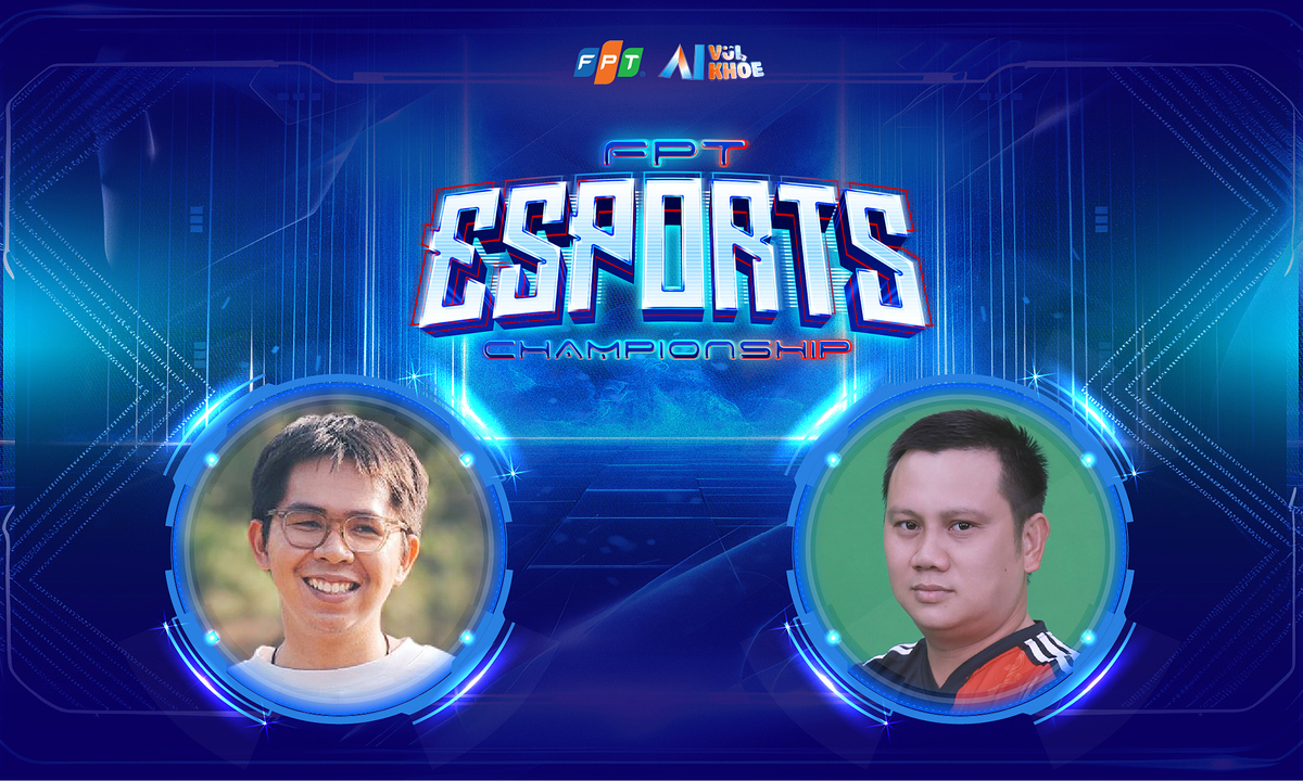 Hai đại diện xuất sắc nhất Esports Liên quân sẵn sàng quyết chiến