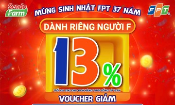 Độc quyền: Voucher giảm 13% từ Sendo Farm, dùng tới 13 lần trong tuần lễ mừng FPT 37