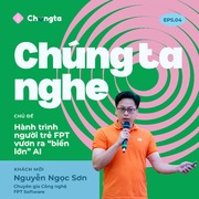 Hành trình người trẻ FPT vươn ra 'biển lớn' AI