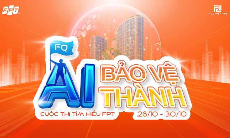 FQ 2025 trở lại: ‘AI bảo vệ thành’