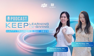 Podcast: Để học tập trở thành văn hoá của người FPT