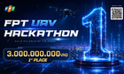 Chính thức mở cổng đăng ký và công bố đề bài cuộc thi FPT UAV Hackathon với giải thưởng 3 tỷ đồng
