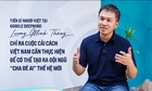 Trò chuyện với chuyên gia Google DeepMind là giám khảo giải thưởng AI do FPT bảo trợ