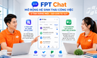 Từ hôm nay, người FPT quản trị công việc trên một nền tảng duy nhất