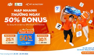Người FPT được ưu đãi tới 50% khi nạp tiền phát triển dự án AI