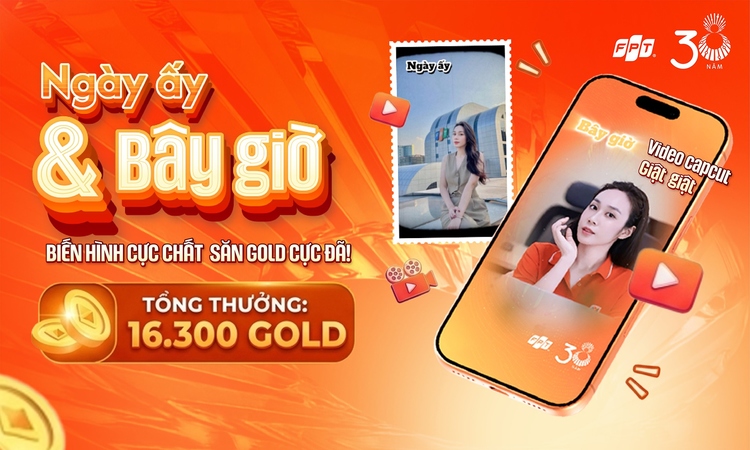 FPT 38: Khởi động màn biến hình, kể chuyện làm FPT qua hai tấm ảnh